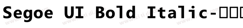 Segoe UI Bold Italic字体转换